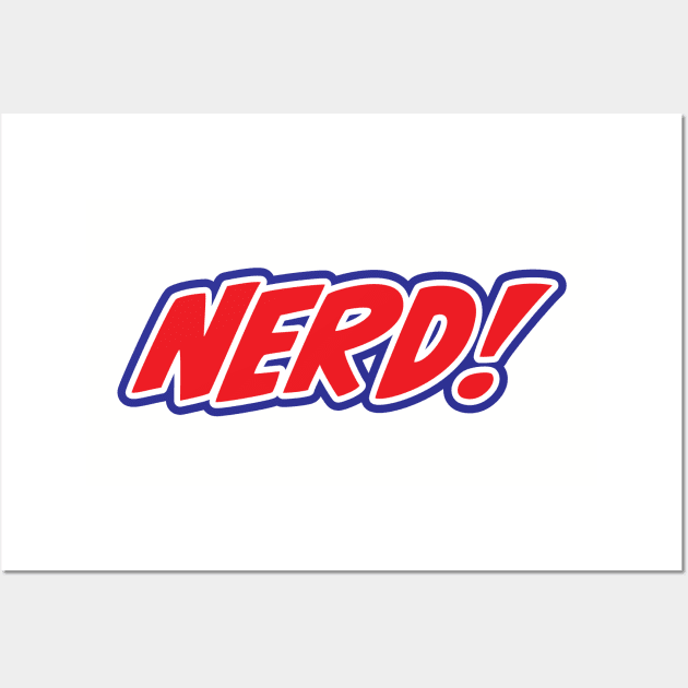 NERD Logo (Availability Constant) Wall Art by Ed Johnson Presents NERD! Merch